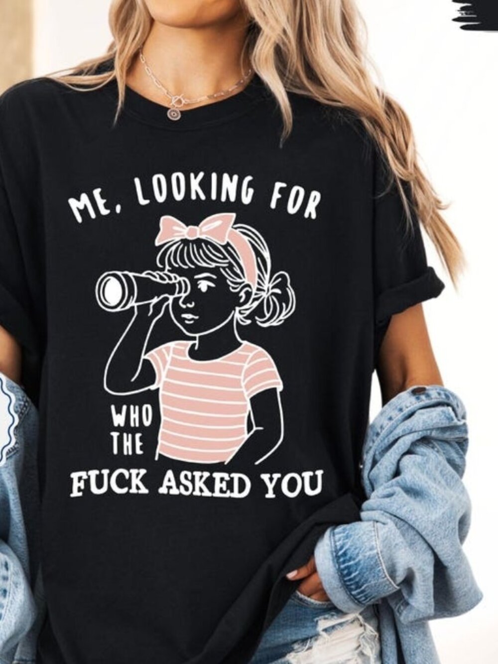 Me Looking Who Asked T-shirt, Funny Snarky Quote Graphic Tee
